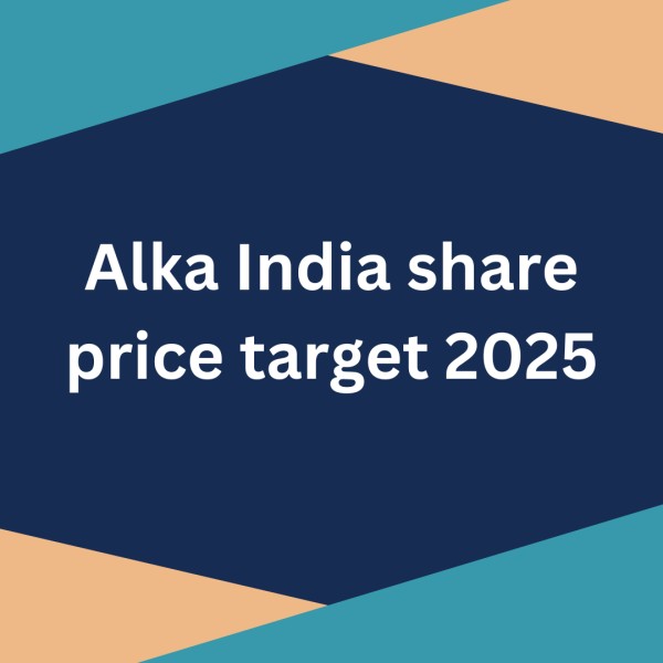 Alka India share price target 2025